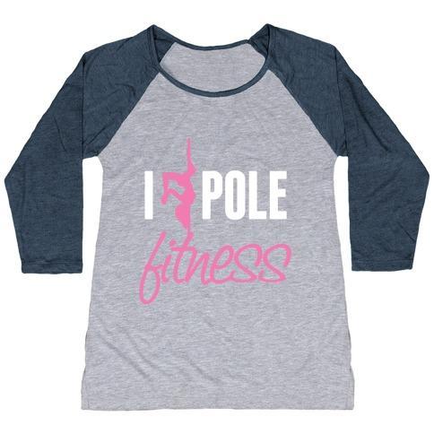 Virgin Teez  Baseball Tee Women's Tri-Blend Baseball Tee / small / Athletic Gray / Navy I LOVE POLE FITNESS WOMEN'S TRI-BLEND BASEBALL TEE