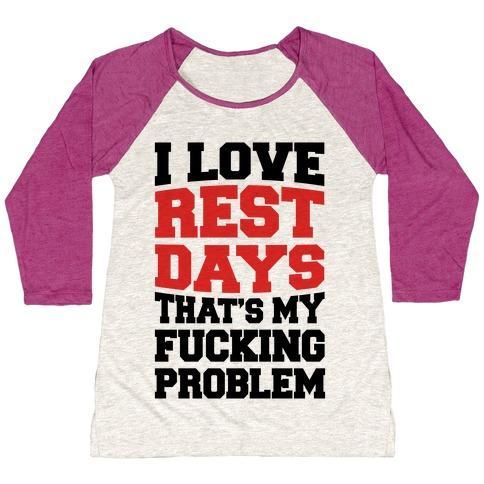 Virgin Teez  Baseball Tee Women's Tri-Blend Baseball Tee / small / Oatmeal / Berry I LOVE REST DAYS THAT'S MY F***ING PROBLEM WOMEN'S TRI-BLEND BASEBALL TEE