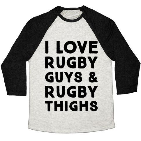 Virgin Teez  Baseball Tee Unisex Tri-Blend Baseball Tee / small / Oatmeal / Black I LOVE RUGBY GUYS & RUGBY THIGHS UNISEX TRI-BLEND BASEBALL TEE