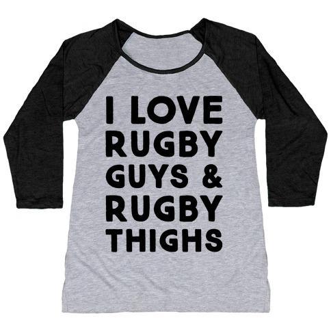 Virgin Teez  Baseball Tee Women's Tri-Blend Baseball Tee / small / Athletic Gray / Black I LOVE RUGBY GUYS & RUGBY THIGHS WOMEN'S TRI-BLEND BASEBALL TEE