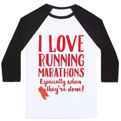 Virgin Teez  Baseball Tee Unisex Classic Baseball Tee / x-small / White/Black I LOVE RUNNING MARATHONS ESPECIALLY WHEN THEY'RE OVER UNISEX CLASSIC BASEBALL TEE