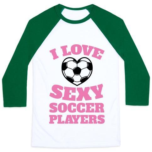 Virgin Teez  Baseball Tee Unisex Classic Baseball Tee / x-small / White/Dark Green I LOVE SEXY SOCCER PLAYERS UNISEX CLASSIC BASEBALL TEE