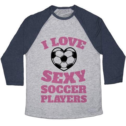Virgin Teez  Baseball Tee Unisex Tri-Blend Baseball Tee / small / Athletic Gray / Navy I LOVE SEXY SOCCER PLAYERS UNISEX TRI-BLEND BASEBALL TEE