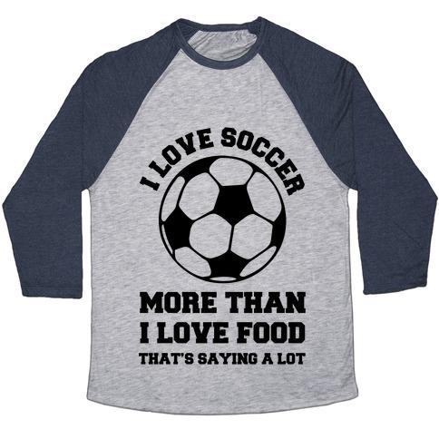 Virgin Teez  Baseball Tee Unisex Tri-Blend Baseball Tee / small / Athletic Gray / Navy I LOVE SOCCER MORE THAN FOOD UNISEX TRI-BLEND BASEBALL TEE