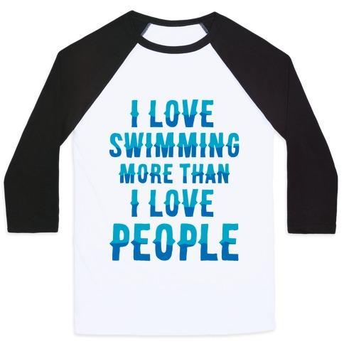 Virgin Teez  Baseball Tee Unisex Classic Baseball Tee / x-small / White/Black I LOVE SWIMMING MORE THAN I LOVE PEOPLE UNISEX CLASSIC BASEBALL TEE