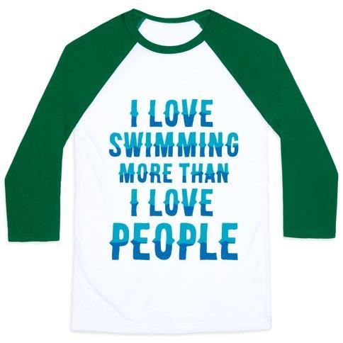 Virgin Teez  Baseball Tee Unisex Classic Baseball Tee / x-small / White/Dark Green I LOVE SWIMMING MORE THAN I LOVE PEOPLE UNISEX CLASSIC BASEBALL TEE