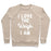 Virgin Teez  Pullover Crewneck Sweatshirt / x-small / Heathered Oatmeal I LOVE THE WEIGH I AM CREWNECK SWEATSHIRT