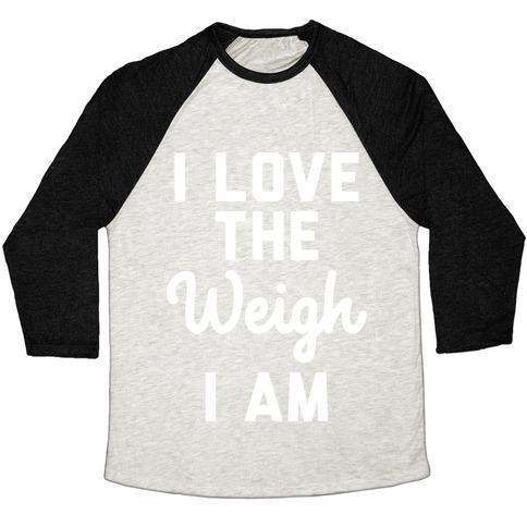Virgin Teez  Baseball Tee Unisex Tri-Blend Baseball Tee / small / Oatmeal / Black I LOVE THE WEIGH I AM UNISEX TRI-BLEND BASEBALL TEE