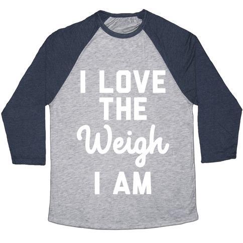 Virgin Teez  Baseball Tee Unisex Tri-Blend Baseball Tee / small / Athletic Gray / Navy I LOVE THE WEIGH I AM UNISEX TRI-BLEND BASEBALL TEE