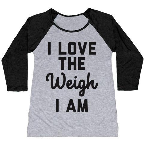 Virgin Teez  Baseball Tee Women's Tri-Blend Baseball Tee / small / Athletic Gray / Black I LOVE THE WEIGH I AM WOMEN'S TRI-BLEND BASEBALL TEE