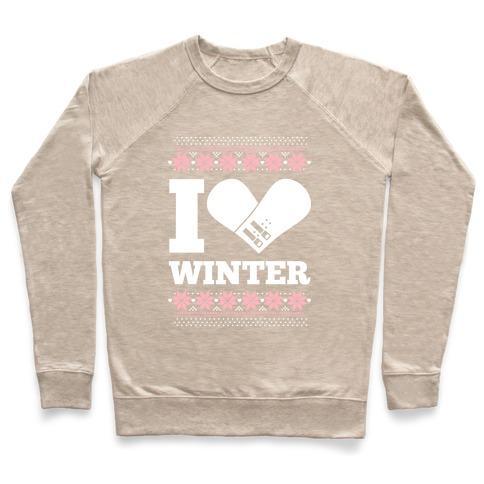 Virgin Teez  Pullover Crewneck Sweatshirt / x-small / Heathered Oatmeal I LOVE WINTER (SNOWBOARD HEART) CREWNECK SWEATSHIRT
