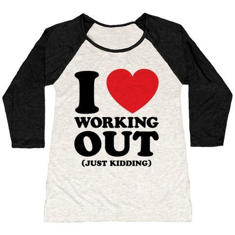 Virgin Teez  Baseball Tee Women's Tri-Blend Baseball Tee / small / Oatmeal / Black I LOVE WORKING OUT (JUST KIDDING) WOMEN'S TRI-BLEND BASEBALL TEE