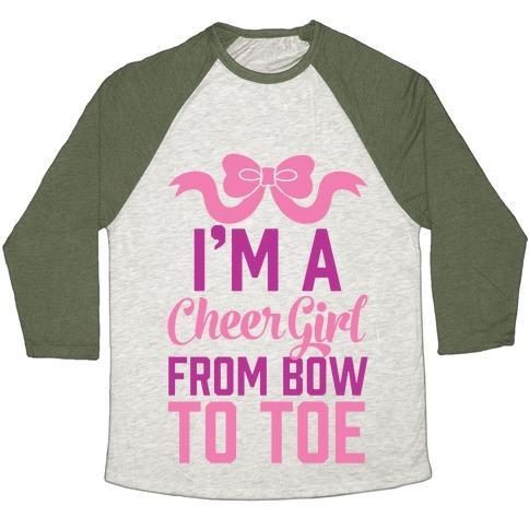 Virgin Teez  Baseball Tee Unisex Tri-Blend Baseball Tee / small / Oatmeal / Moss I'M A CHEER GIRL FROM BOW TO TOE UNISEX TRI-BLEND BASEBALL TEE