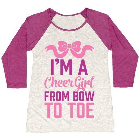 Virgin Teez  Baseball Tee Women's Tri-Blend Baseball Tee / small / Oatmeal / Berry I'M A CHEER GIRL FROM BOW TO TOE WOMEN'S TRI-BLEND BASEBALL TEE