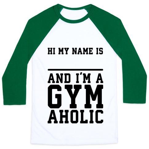 Virgin Teez  Baseball Tee Unisex Classic Baseball Tee / x-small / White/Dark Green I'M A GYMAHOLIC UNISEX CLASSIC BASEBALL TEE