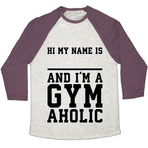 Virgin Teez  Baseball Tee Unisex Tri-Blend Baseball Tee / small / Oatmeal / Maroon I'M A GYMAHOLIC UNISEX TRI-BLEND BASEBALL TEE
