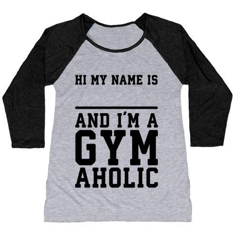 Virgin Teez  Baseball Tee Women's Tri-Blend Baseball Tee / small / Athletic Gray / Black I'M A GYMAHOLIC WOMEN'S TRI-BLEND BASEBALL TEE