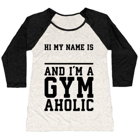 Virgin Teez  Baseball Tee Women's Tri-Blend Baseball Tee / small / Oatmeal / Black I'M A GYMAHOLIC WOMEN'S TRI-BLEND BASEBALL TEE