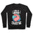 Virgin Teez  Pullover Crewneck Sweatshirt / x-small / Black I'M A JERK AND EVERYONE LOVES ME CREWNECK SWEATSHIRT