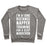 Virgin Teez  Pullover Crewneck Sweatshirt / x-small / Heathered Gray I'M A LONG DISTANCE NAPPER TRAINING FOR A SLEEP MARATHON CREWNECK SWEATSHIRT