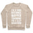 Virgin Teez  Pullover Crewneck Sweatshirt / x-small / Heathered Oatmeal I'M A LONG DISTANCE NAPPER TRAINING FOR A SLEEP MARATHON CREWNECK SWEATSHIRT