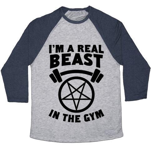 Virgin Teez  Baseball Tee Unisex Tri-Blend Baseball Tee / small / Athletic Gray / Navy I'M A REAL BEAST IN THE GYM UNISEX TRI-BLEND BASEBALL TEE