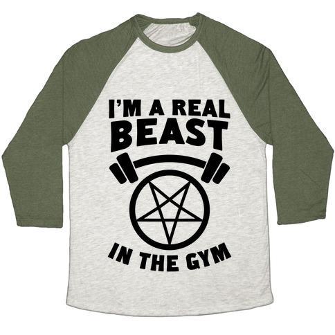 Virgin Teez  Baseball Tee Unisex Tri-Blend Baseball Tee / small / Oatmeal / Moss I'M A REAL BEAST IN THE GYM UNISEX TRI-BLEND BASEBALL TEE