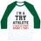 Virgin Teez  Baseball Tee Unisex Classic Baseball Tee / x-small / White/Dark Green I'M A TRY ATHLETE (I SUCK AT EVERY SPORT I TRY) UNISEX CLASSIC BASEBALL TEE