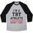 Virgin Teez  Baseball Tee Unisex Tri-Blend Baseball Tee / small / Athletic Gray / Black I'M A TRY ATHLETE (I SUCK AT EVERY SPORT I TRY) UNISEX TRI-BLEND BASEBALL TEE
