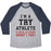 Virgin Teez  Baseball Tee Unisex Tri-Blend Baseball Tee / small / Athletic Gray / Navy I'M A TRY ATHLETE (I SUCK AT EVERY SPORT I TRY) UNISEX TRI-BLEND BASEBALL TEE