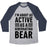 Virgin Teez  Baseball Tee Unisex Tri-Blend Baseball Tee / small / Athletic Gray / Navy I'M ABOUT AS ACTIVE AS A HIBERNATING BEAR UNISEX TRI-BLEND BASEBALL TEE