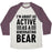 Virgin Teez  Baseball Tee Unisex Tri-Blend Baseball Tee / small / Oatmeal / Maroon I'M ABOUT AS ACTIVE AS A HIBERNATING BEAR UNISEX TRI-BLEND BASEBALL TEE