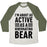 Virgin Teez  Baseball Tee Unisex Tri-Blend Baseball Tee / small / Oatmeal / Moss I'M ABOUT AS ACTIVE AS A HIBERNATING BEAR UNISEX TRI-BLEND BASEBALL TEE