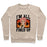 Virgin Teez  Pullover Crewneck Sweatshirt / x-small / Heathered Oatmeal I'M ALL FIRED UP! CREWNECK SWEATSHIRT