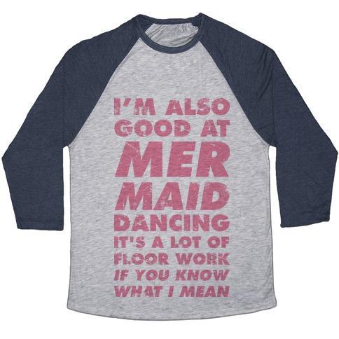 Virgin Teez  Baseball Tee Unisex Tri-Blend Baseball Tee / small / Athletic Gray / Navy I'M ALSO GOOD AT MERMAID DANCING UNISEX TRI-BLEND BASEBALL TEE