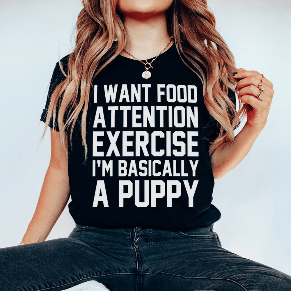 I'm Basically A Puppy T-Shirt