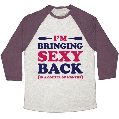 Virgin Teez  Baseball Tee Unisex Tri-Blend Baseball Tee / small / Oatmeal / Maroon I'M BRINGING SEXY BACK UNISEX TRI-BLEND BASEBALL TEE