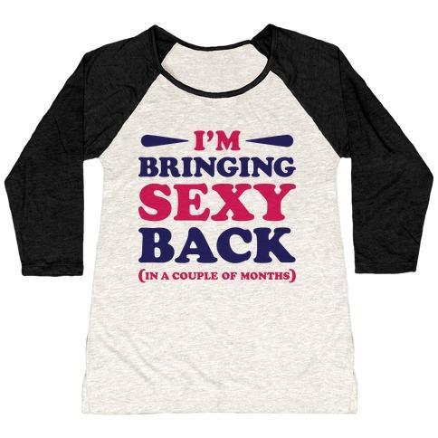 Virgin Teez  Baseball Tee Women's Tri-Blend Baseball Tee / small / Oatmeal / Black I'M BRINGING SEXY BACK WOMEN'S TRI-BLEND BASEBALL TEE