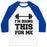 Virgin Teez  Baseball Tee Unisex Classic Baseball Tee / x-small / White/Blue I'M DOING THIS FOR ME UNISEX CLASSIC BASEBALL TEE