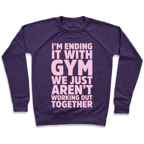 Virgin Teez  Pullover Crewneck Sweatshirt / x-small / Purple I'M ENDING IT WITH GYM CREWNECK SWEATSHIRT