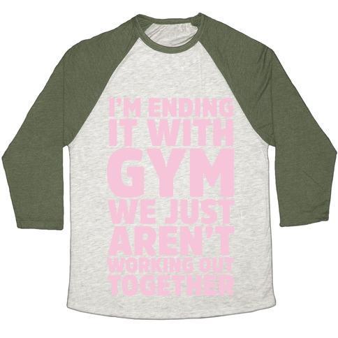 Virgin Teez  Baseball Tee Unisex Tri-Blend Baseball Tee / small / Oatmeal / Moss I'M ENDING IT WITH GYM UNISEX TRI-BLEND BASEBALL TEE