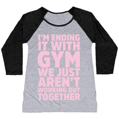 Virgin Teez  Baseball Tee Women's Tri-Blend Baseball Tee / small / Athletic Gray / Black I'M ENDING IT WITH GYM WOMEN'S TRI-BLEND BASEBALL TEE