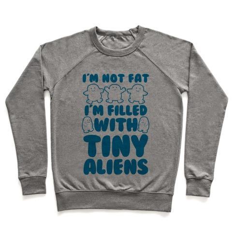 Virgin Teez  Pullover Crewneck Sweatshirt / x-small / Heathered Gray I'M FILLED WITH TINY ALIENS CREWNECK SWEATSHIRT