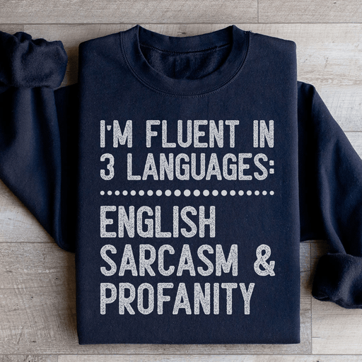 I'm Fluent In 3 Language