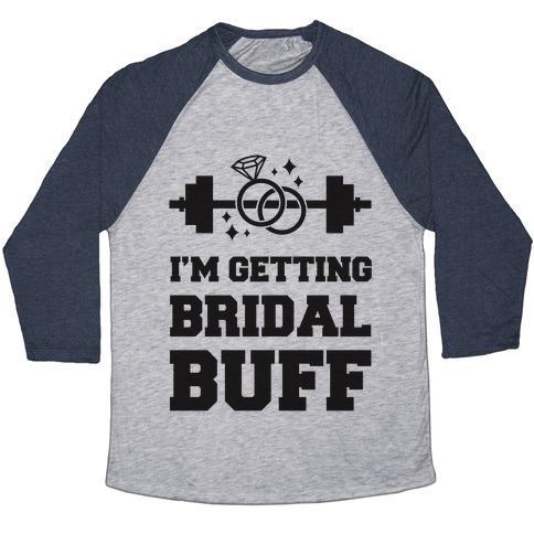 Virgin Teez  Baseball Tee Unisex Tri-Blend Baseball Tee / small / Athletic Gray / Navy I'M GETTING BRIDAL BUFF UNISEX TRI-BLEND BASEBALL TEE