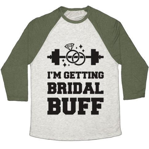 Virgin Teez  Baseball Tee Unisex Tri-Blend Baseball Tee / small / Oatmeal / Moss I'M GETTING BRIDAL BUFF UNISEX TRI-BLEND BASEBALL TEE