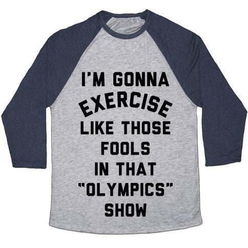 Virgin Teez  Baseball Tee Unisex Tri-Blend Baseball Tee / small / Athletic Gray / Navy I'M GOING TO EXERCISE LIKE THOSE FOOLS UNISEX TRI-BLEND BASEBALL TEE