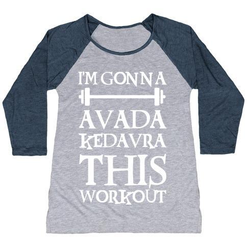 Virgin Teez  Baseball Tee Women's Tri-Blend Baseball Tee / small / Athletic Gray / Navy I'M GONNA AVADA KEDAVRA THIS WORKOUT WOMEN'S TRI-BLEND BASEBALL TEE