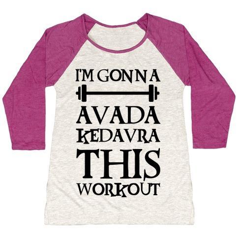 Virgin Teez  Baseball Tee Women's Tri-Blend Baseball Tee / small / Oatmeal / Berry I'M GONNA AVADA KEDAVRA THIS WORKOUT WOMEN'S TRI-BLEND BASEBALL TEE