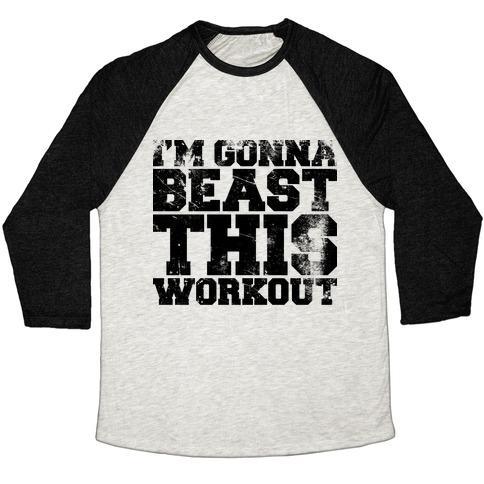 Virgin Teez  Baseball Tee Unisex Tri-Blend Baseball Tee / small / Oatmeal / Black I'M GONNA BEAST THIS UNISEX TRI-BLEND BASEBALL TEE